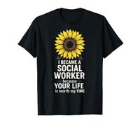 I Became a Social Worker - Sunflower Empathy T-Shirt