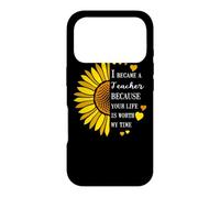 I Became a Teacher Life is Worth My Time Sunflower Teaching Case for iPhone 17 Pro