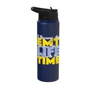 I Became an EMT Your Life is Worth My Time Proud EMT Stainless Steel Insulated Water Bottle