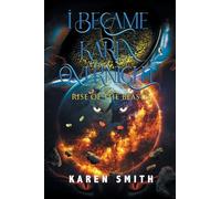 I Became Karen Overnight: Rise of the Beasts