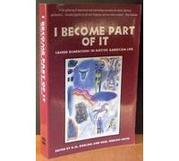 I Become Part of It: Sacred Dimensions in Native American Life
