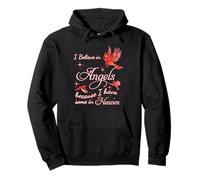 i believe in angels because i have some in heaven Pullover Hoodie