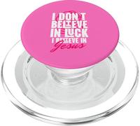 I Believe in God Faith Christ No Luck Thank you Jesus Christ PopSockets PopGrip for MagSafe