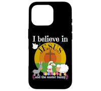 I Believe In Jesus And The Easter Bunny Girl Boy Funny Cute Case for iPhone 16 Pro