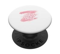 I believe in karma, I just speed it up a little. PopSockets Adhesive PopGrip