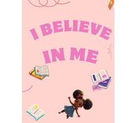 I Believe in Me !