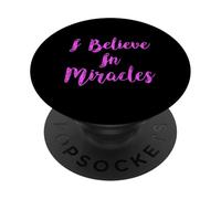 I Believe In Miracles Faith Prayer Bible Verse Scripture God PopSockets Adhesive PopGrip