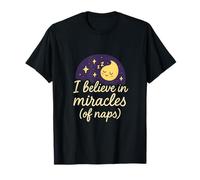 I Believe in Miracles (of Naps) | Starry Moon Mental Health T-Shirt