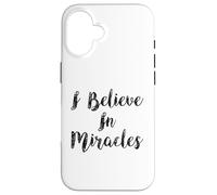 I Believe In Miracles Spirit Scripture Bible Verse Christian Case for iPhone 16