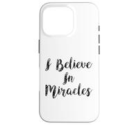 I Believe In Miracles Spirit Scripture Bible Verse Christian Case for iPhone 16 Pro