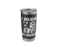 I Believe in My Self Unicorn Mythical Creature Unicorns Stainless Steel Insulated Tumbler