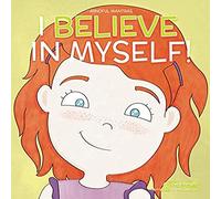 I Believe in Myself (Mindful Mantras)