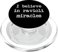 I believe in ravioli miracles Funny Raviolis Minimalist PopSockets PopGrip for MagSafe