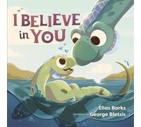 I Believe in You: 2 (Hazy Dell Love & Nurture Books, 2)
