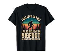 I Believe in You Also Bigfoot Retro Sasquatch Men Women Kids T-Shirt