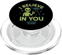 I Believe In You, And Also Aliens, Funny UFO PopSockets PopGrip for MagSafe