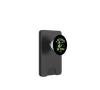 I Believe In You, And Also Aliens, Funny UFO PopSockets PopWallet for MagSafe