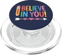 I Believe in You T-Shirt Teacher Testing Day Gift PopSockets PopGrip for MagSafe