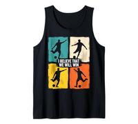I Believe That We Will Win Soccer Retro Grunge Men Women Tank Top