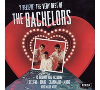 I Believe - Very Best Of The Bachelors