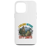 I Belong Beyond City Limits Outdoor Adventure Design Case for iPhone 13 Pro Max