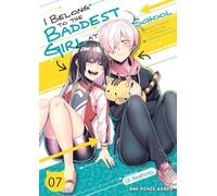 I Belong to the Baddest Girl at School Volume 07