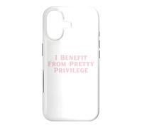 I Benefit From Pretty Privilege funny Y2K Case for iPhone 17