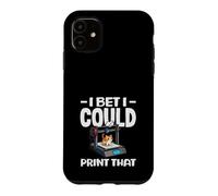 I Bet I Could Print That Funny 3D Printing Cat Lover Case for iPhone 11