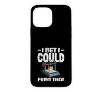 I Bet I Could Print That Funny 3D Printing Cat Lover Case for iPhone 13 Pro Max