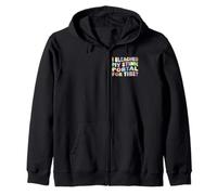 I Bleached My Stink Portal For This | Edgy Adult Humor Funny Zip Hoodie