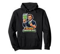 I Bleed Conversion Data Funny Digital Marketer Men Pullover Hoodie