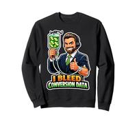I Bleed Conversion Data Marketer Sweatshirt