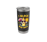 I Block Bad Rays Summer Sun Protection Crew Stainless Steel Insulated Tumbler
