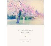 I Bloom Forth. Forever.: The Gospel of Planet Hope, Book I
