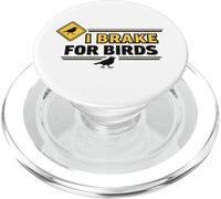 I Brake For Birds Birdwatching Funny Birding Birdwatcher PopSockets PopGrip for MagSafe
