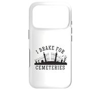 I Brake for Cemeteries Funny Family History Genealogy Case for iPhone 17 Pro