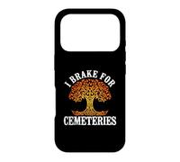 I Brake For Cemeteries Genealogist Family History Case for iPhone 17 Pro