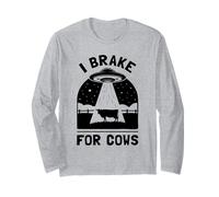 I Brake for Cows UFO Alien Abduction Funny Long Sleeve T-Shirt