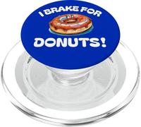 I Brake For Donuts Glazed Sprinkled or Cream Hunt n Find Fun PopSockets PopGrip for MagSafe