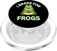 I Brake For Frogs n Toads Stop Careful Hunt and Find Fun PopSockets PopGrip for MagSafe