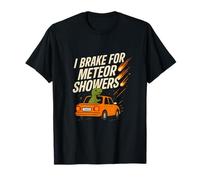 I Brake for Meteor Showers Dinosaur Car T-Shirt