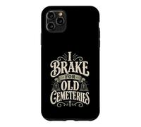 I Brake For Old Cemeteries Genealogy Family History Ancestry Case for iPhone 11 Pro Max