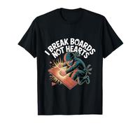 I Break Boards Not Hearts Training Sparring Taekwondo - T-Shirt