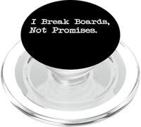 I Break Boards Not Promises Funny Martial Arts Quotes PopSockets PopGrip for MagSafe