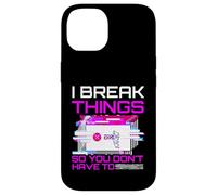 I Break Things So You Don't Have To Pen Tester Gift Case for iPhone 14