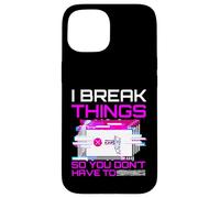 I Break Things So You Don't Have To Pen Tester Gift Case for iPhone 15