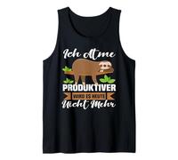 I Breathe More Productive, it Will no Longer be Today Tank Top