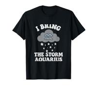 I Bring the Storm Aquarius Astrology Zodiac Art T-Shirt