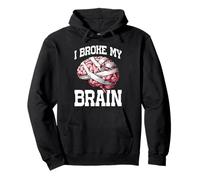 I Broke My Brain Post Surgery Recovery - Pullover Hoodie
