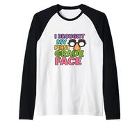 I Brought My First Grade Face First Day Back to School Raglan Baseball Tee